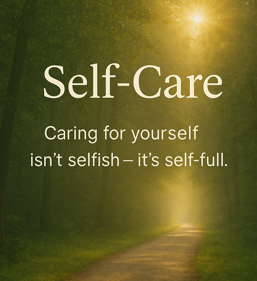Why Self-Care Isn’t Selfish