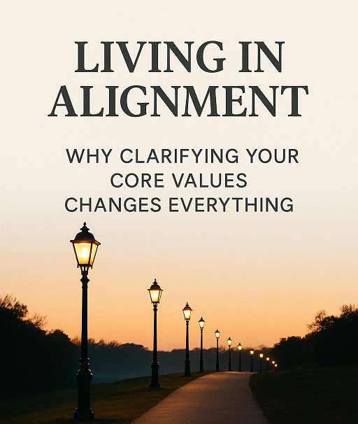 Values: Your Compass for Authentic Living